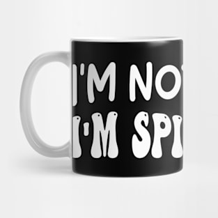 i'm not mean, i'm spicy nice Mug